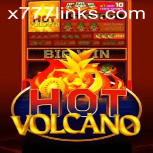 Exploring HotVolcano: The Thrilling Adventure Game with a Twist of x777