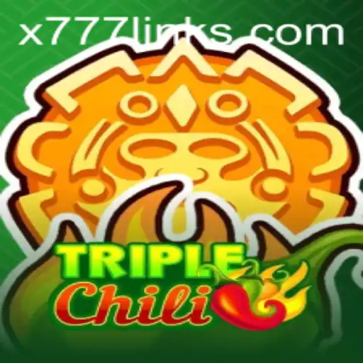 Exploring the Thrills of TripleChili: A Focus on the x777 Experience